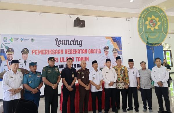 28 KETUA PENGADILAN AGAMA BINTUHAN HADIRI LAUNCHING PEMERIKSAAN KESEHATAN GRATIS